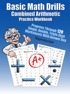 Basic Math Drills: Combined Arithmetic